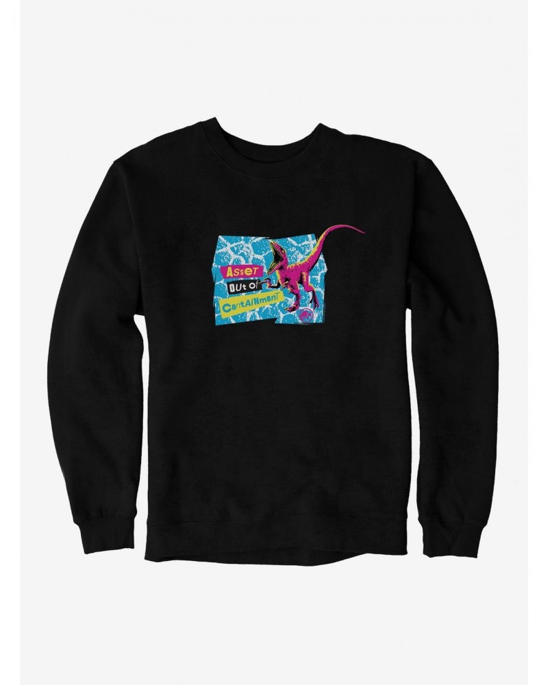 Jurassic World Asset Out Of Containment Sweatshirt $10.04 Sweatshirts