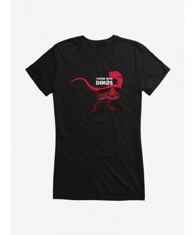 Jurassic Park I Work With Dinos Girls T-Shirt $6.97 T-Shirts